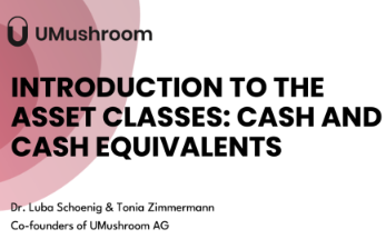 Asset Classes: Cash and Cash Equivalents