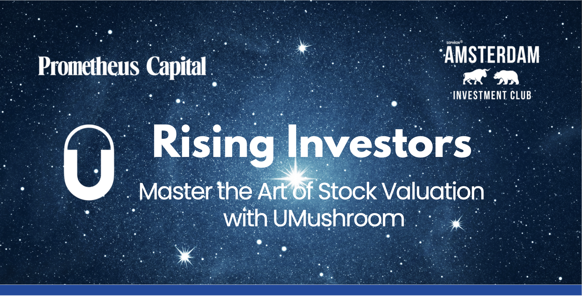Rising Investors — Master the Art of Stock Valuation with UMushroom